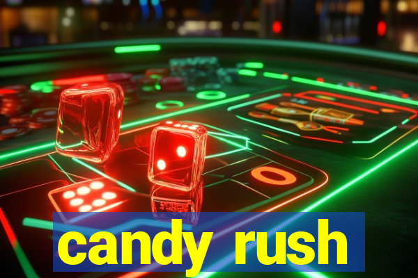 candy rush